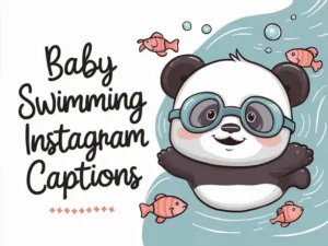 Baby Swimming Instagram Captions