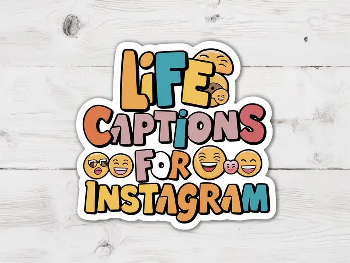 Life Captions for Instagram