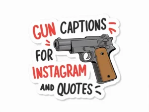 Gun Captions For Instagram And Quotes